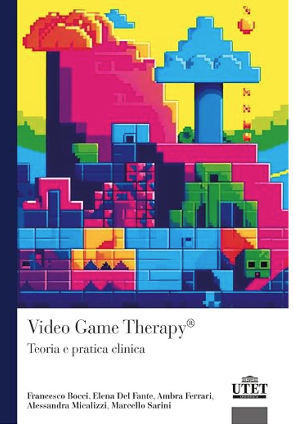 Video Game Therapy - Teoria e pratica clinica